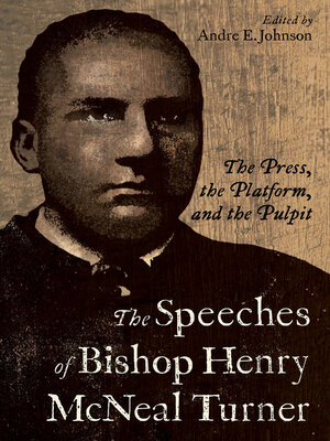cover image of The Speeches of Bishop Henry McNeal Turner
